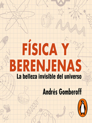 cover image of Física y berenjenas